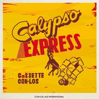 Cassette Con-Los- Calypso Express (PREORDER)