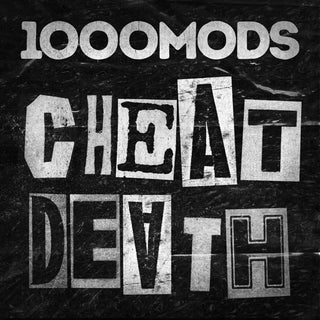 the album cover for 1000mods - Cheat Death