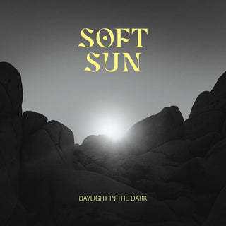 the album cover for Soft Sun - Daylight In The Dark