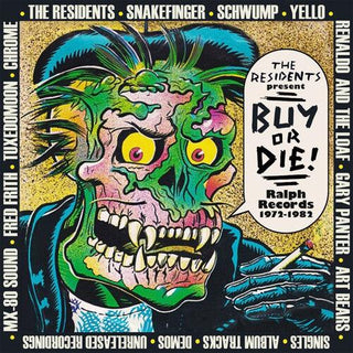 Various Artists- The Residents Present Buy Or Die! Ralph Records 1972-1982