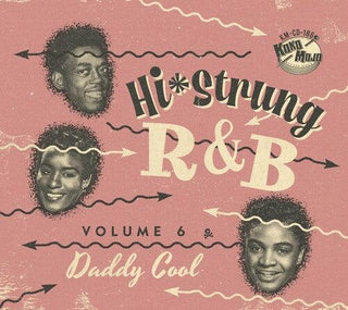 Various Artists- Hi Strung R&B 6: Daddy Cool (PREORDER)