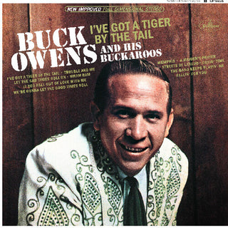 Buck Owens- I've Got A Tiger By The Tail -BF24