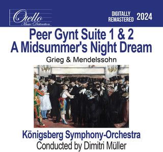 the album cover for Konigsberg Symphony Orchestra - Peer Gynt Suite 1 & 2 - A Midsummer's Night Dream, Grieg & Mendelssohn