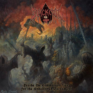 Blackevil- Praise The Communion Fire For The Unhallowed Sacrament