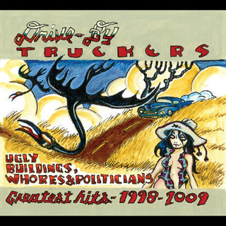 Drive-By Truckers- Ugly Buildings Whores And Politicians: Greatest Hits 1998-2009 (Clear Vinyl)