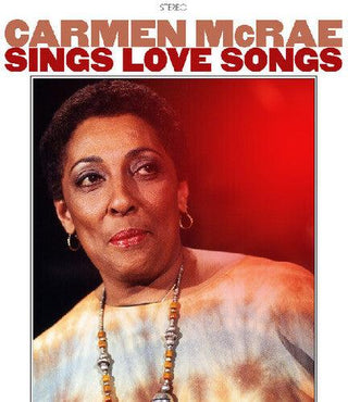 Carmen McRae- Sings Love Songs (PREORDER)