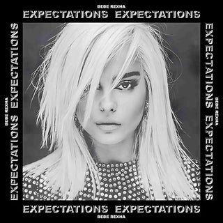 Bebe Rexha- Expectations -BF24