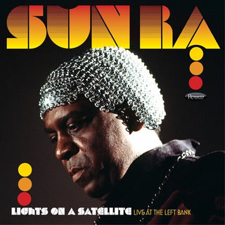 Sun Ra- Lights On A Satellite: Live At The Left Bank -BF24