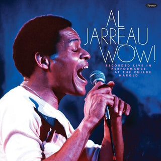 Al Jarreau- Wow! Recorded Live In Performance At The Childe Harold -BF24