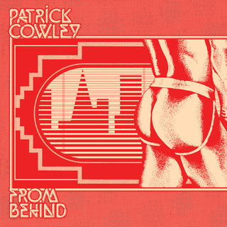 the album cover for Patrick Cowley - From Behind