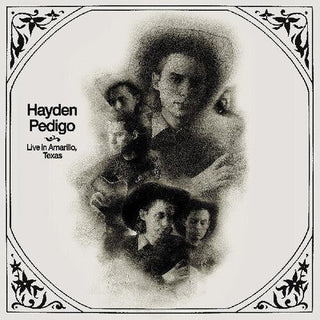 Hayden Pedigo- Live In Amarillo Texas (Indie Exclusive) (PREORDER)