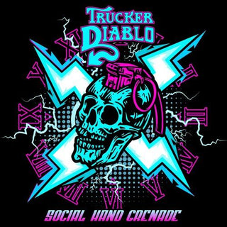 Trucker Diablo- Social Hand Grenade