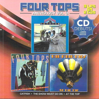 the album cover for Four Tops - Anthology 3: Catfish-Show Must Go On-At The Top