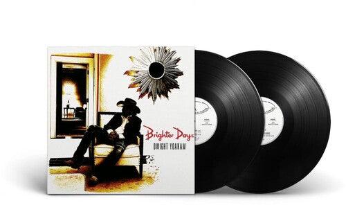Dwight Yoakam- Brighter Days (Vinyl)