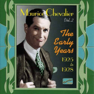 the album cover for Maurice Chevalier - Early Years (1925-28) [Import]