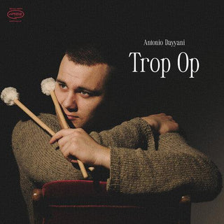 Antonio Dayyani- Trop Op (PREORDER)