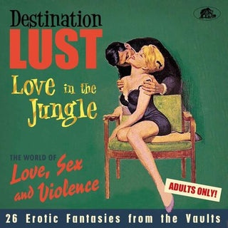 Various Artists- Destination Lust: Love In The Jungle (Various Artists) (PREORDER)