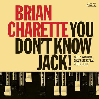 Brian Charette- You Don't Know Jack (PREORDER)