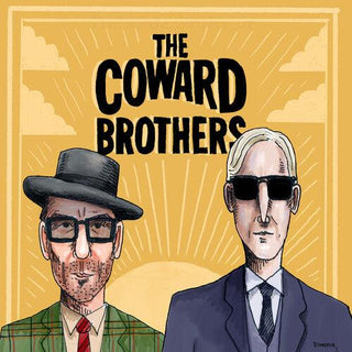 Coward Brothers (Elvis Costello/T Bone Burnett)- The Coward Brothers (Indie Exclusive)