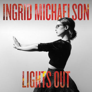 Ingrid Michaelson- Lights Out (Deluxe Edition)