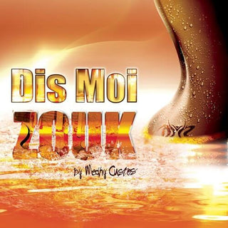 Dis Moi Zouk- Dis Moi Zouk