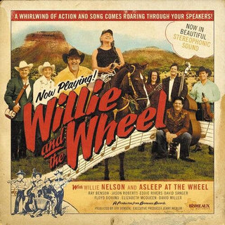 Willie Nelson- Willie And The Wheel