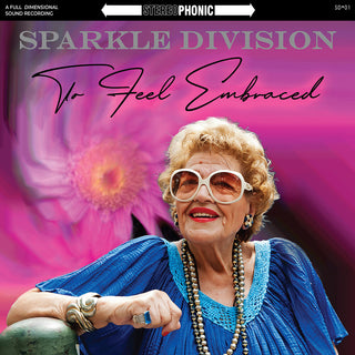the album cover for Sparkle Division - To Feel Embraced [Colored Vinyl]