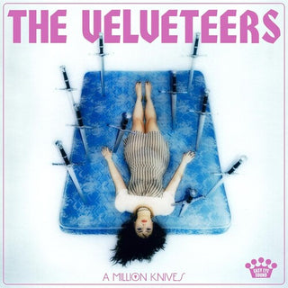 The Velveteers- A Million Knives