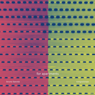 the album cover for Bruno Bavota - For Apartments: Songs & Loops