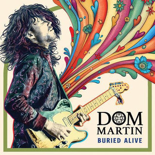 Dom Martin- Buried Alive