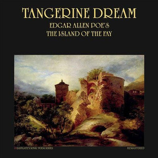 Tangerine Dream- Edgar Allan Poe's The Island Of The Fay - 140gm Double Vinyl, Etched on Side-D