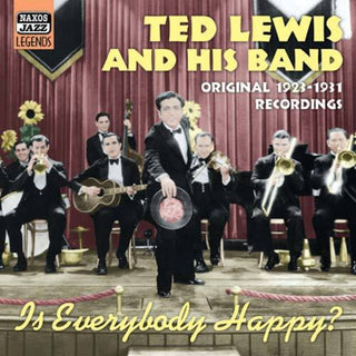 the album cover for Ted Lewis - Is Everybody Happy? [Import]