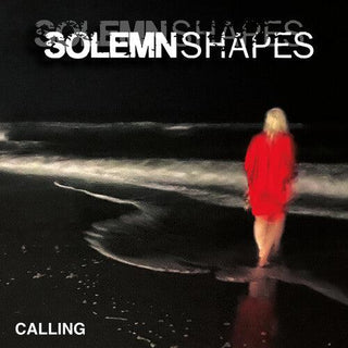 Solemn Shapes- Calling (PREORDER)