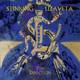 Stinking Lizaveta- 7th Direction