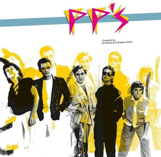 Pp's- PP'S: Compiled by El Dragon Criollo And El Palmas