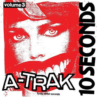 A-Trak- 10 Seconds Vol. 3