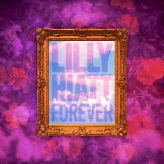 Lilly Hiatt- Forever (Indie Exclusive)