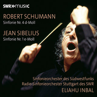 Robert Schumann- Eliahu Inbal Conducts Schumann & Sibelius
