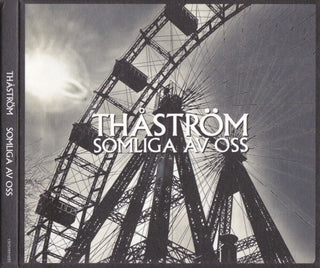 the album cover for Thastrom - Somliga Av Oss (Ger)