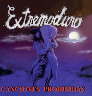 Extremoduro- Canciones Prohibidas