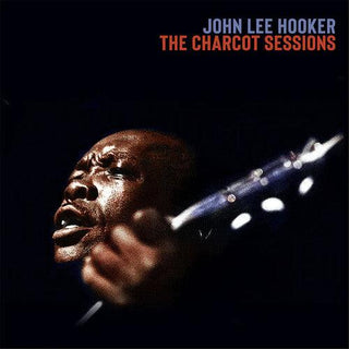 John Lee Hooker- Charcot Sessions - Clear with Smoke Special Effect Colored Vinyl (PREORDER)