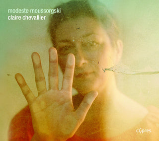 the album cover for Mussorgsky / Claire Chevalier - Modest Mussorgsky: Piano Music
