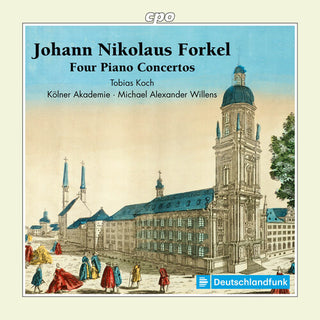 Johann Nikolaus Forkel- Forkel: Four Piano Concertos