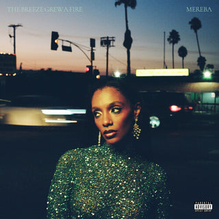 Mereba- The Breeze Grew a Fire