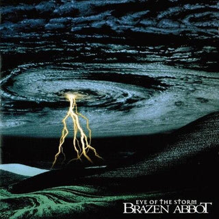 Brazen Abbott- Eye Of The Storm (PREORDER)