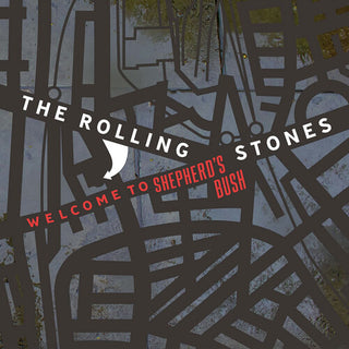 The Rolling Stones- Welcome To Shepherd's Bush (PREORDER)