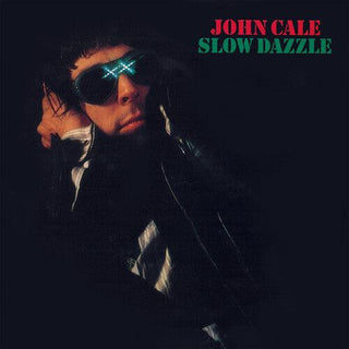 John Cale- Slow Dazzle - 180gm Vinyl