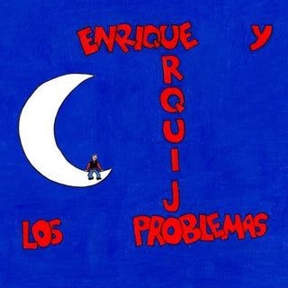 Enrique Y Los Problemas Urquijo- Enrique Urquijo Y Los Problemas