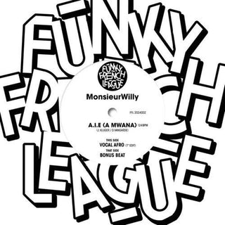 Monsieur Willy- A.i.e. (a Mwana) (PREORDER)