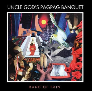 Band of Pain- Uncle God's Pag Pag Banquet (PREORDER)